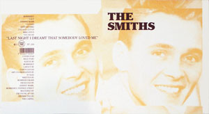 original 1987 Rough Trade 7 inch sleeve proof The Smiths Last Night I Dreamt.